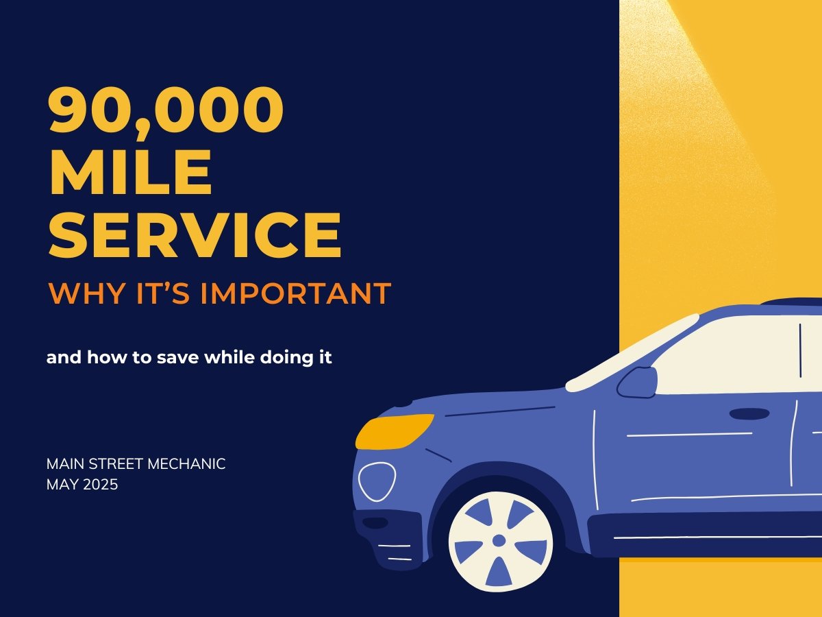 Why a 90,000-Mile Service Is So Important (And How to Save While Doing It)